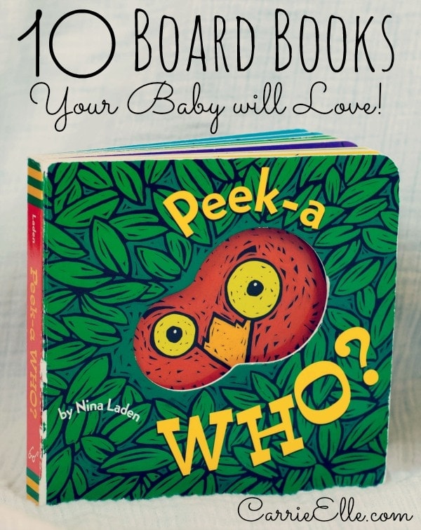 10 Board Books Your Baby Will Love