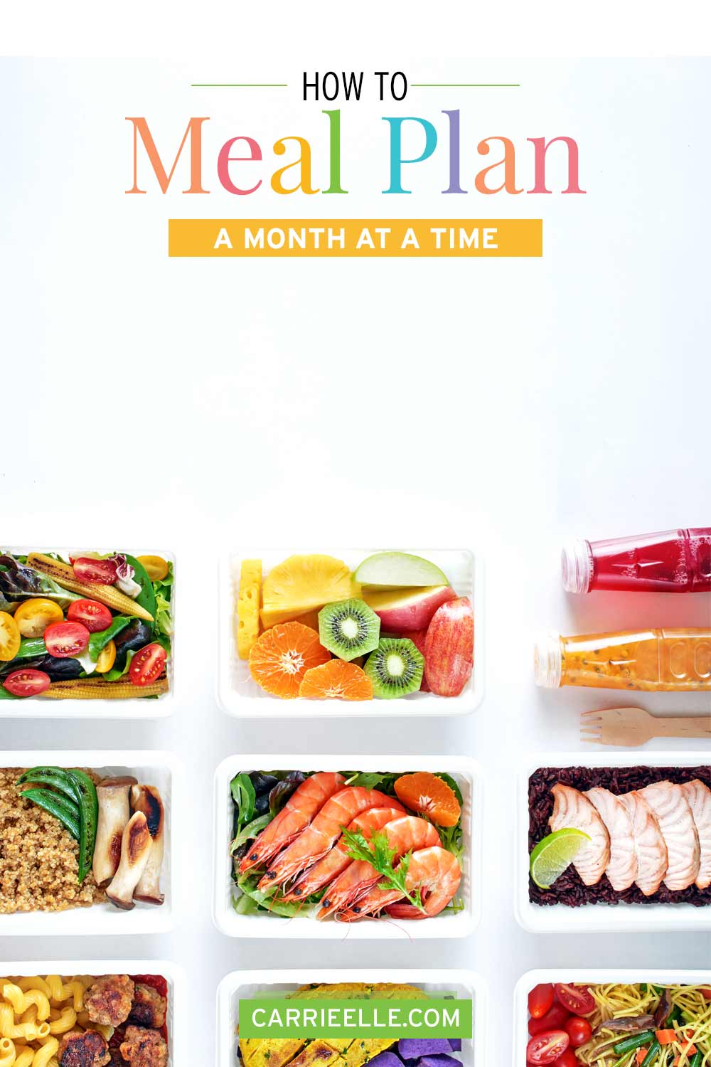 How to Meal Plan for a Month CarrieElle.com