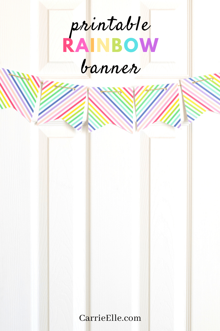 Printable Rainbow Banner CarrieElle.com