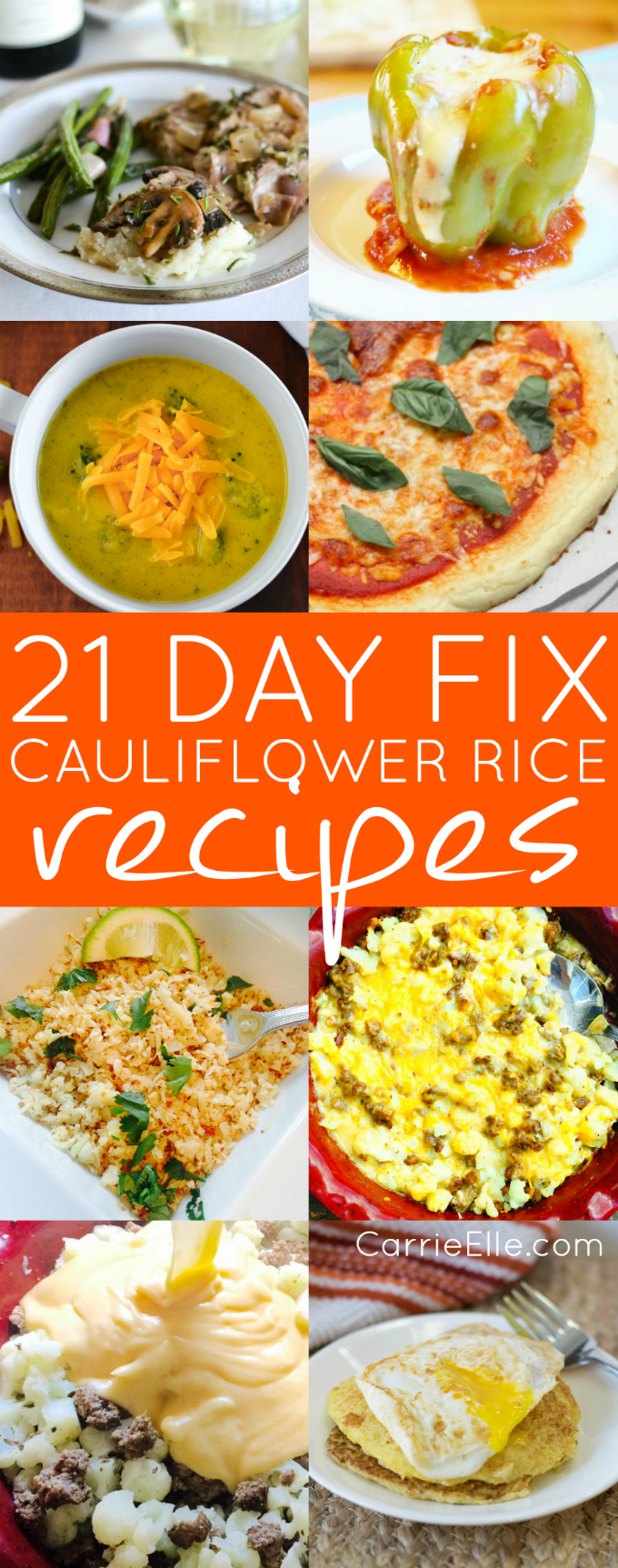 21 Day Fix Cauliflower Rice Recipes